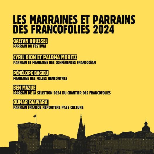 Francofolies de La Rochelle, les marraines et parrains - Marguerite La ...